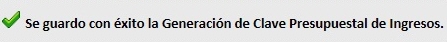 imgMensajeGuardarExitoGeneracionClavesPresupuestales.jpg