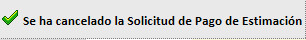 imgMsgExCancelarSolicitudEstimacion.jpg